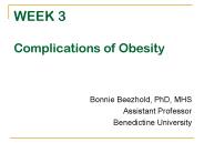 WEEK 3  Complications of Obesity