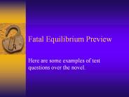 Fatal Equilibrium Preview