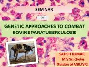 GENETIC APPROACHES TO COMBAT BOVINE PARATUBERCULOSIS
