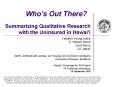 Summarizing Qualitative Research with the Uninsured in Hawai'i PowerPoint PPT Presentation