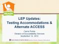 LEP Updates: Testing Accommodations PowerPoint PPT Presentation