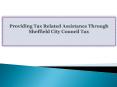 Providing Tax Related Assistance Through Sheffield City Council Tax PowerPoint PPT Presentation
