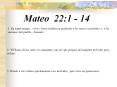Mateo 22:1 - 14 PowerPoint PPT Presentation
