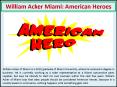 William Acker Miami: American Heroes PowerPoint PPT Presentation