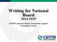 Writing for National Board 2014-2015 PowerPoint PPT Presentation