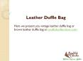 Vintage Leather Duffle Bag PowerPoint PPT Presentation
