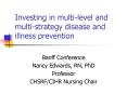 Investing in multi-level and multi-strategy disease and illness prevention PowerPoint PPT Presentation