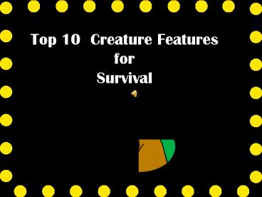 Top 10 Creature Features