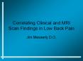 Correlating Clinical and MRI Scan Findings in Low Back Pain PowerPoint PPT Presentation
