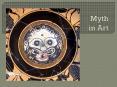 Myth in Art PowerPoint PPT Presentation