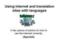 Using Internet and translation sites with languages PowerPoint PPT Presentation