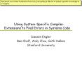 Using System-Specific Compiler    Extensions to Find Errors in Systems Code PowerPoint PPT Presentation