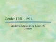 Gender 1750 - 1914 PowerPoint PPT Presentation