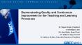 Demonstrating Quality and Continuous Improvement in the Teaching and Learning Processes PowerPoint PPT Presentation