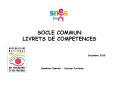 SOCLE COMMUN LIVRETS DE COMPETENCES PowerPoint PPT Presentation