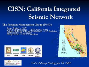 CISN: California Integrated       Seismic Network