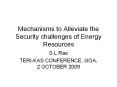 Mechanisms to Alleviate the Security challenges of Energy Resources PowerPoint PPT Presentation