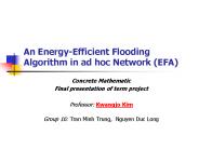 An Energy-Efficient Flooding Algorithm in ad hoc Network (EFA)