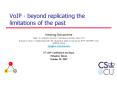 VoIP - beyond replicating the limitations of the past PowerPoint PPT Presentation