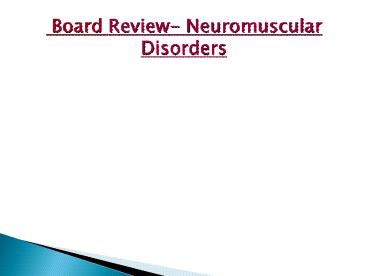 Neuromuscular disease
