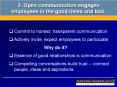 3. Open communication engages employees in the good times and bad. PowerPoint PPT Presentation