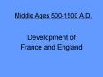 Middle Ages 500-1500 A.D. PowerPoint PPT Presentation