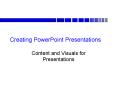 Creating PowerPoint Presentations PowerPoint PPT Presentation