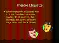 Theatre Etiquette PowerPoint PPT Presentation