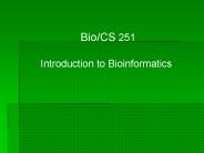 Bio/CS 251