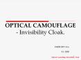 OPTICAL CAMOUFLAGE - Invisibility Cloak. PowerPoint PPT Presentation