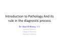 Introduction to Pathology And its rule in the diagnostic process PowerPoint PPT Presentation