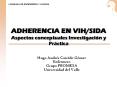 ADHERENCIA EN VIH/SIDA Aspectos conceptuales Investigaci PowerPoint PPT Presentation