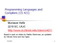 Programming Languages and Compilers (CS 421) PowerPoint PPT Presentation