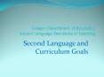 Oregon Department of Education Second Language Standards of Learning PowerPoint PPT Presentation