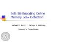 Bell: Bit-Encoding Online Memory Leak Detection PowerPoint PPT Presentation