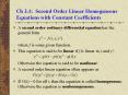 Ch 3.1: Second Order Linear Homogeneous Equations with Constant Coefficients PowerPoint PPT Presentation