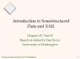 Introduction to Semistructured Data and XML PowerPoint PPT Presentation