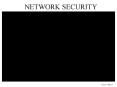 NETWORK SECURITY PowerPoint PPT Presentation