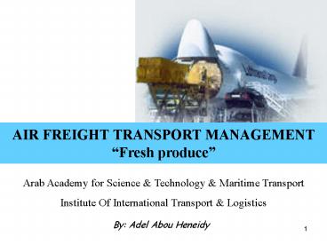 AIR FREIGHT TRANSPORT MANAGEMENT 