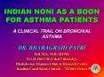 INDIAN NONI AS A BOON FOR ASTHMA PATIENTS PowerPoint PPT Presentation