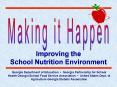 Improving the School Nutrition Environment PowerPoint PPT Presentation