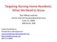 Targeting Nursing Home Residents: What We Need to Know PowerPoint PPT Presentation