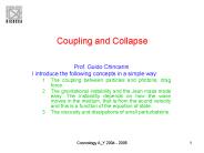 Coupling and Collapse