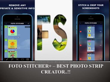 Foto Stitcher+ - Best Photo Strip Creator