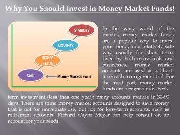 Why you should invest in money market funds!