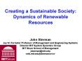 Creating a Sustainable Society:  Dynamics of Renewable Resources PowerPoint PPT Presentation