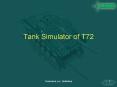 Tank Simulator of T72 PowerPoint PPT Presentation