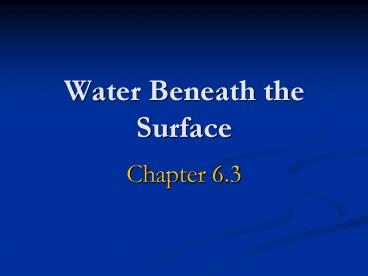 Water Beneath the Surface