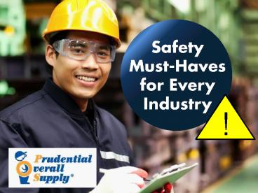 Safety Must-Haves for Every Industry