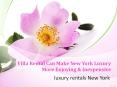 Villa Rental Can Make New York Luxury More Enjoying & Inexpensive PowerPoint PPT Presentation